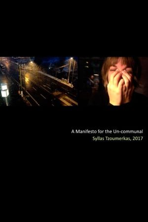 A Manifesto for the Un-communal's poster