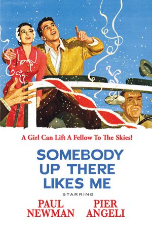 Somebody Up There Likes Me's poster