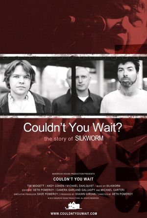 Couldn't You Wait?'s poster