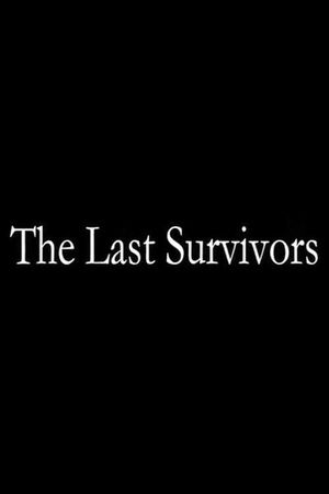 The Last Survivors's poster