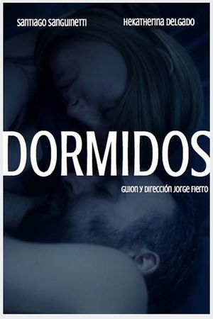 Dormidos's poster