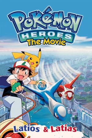 Pokémon Heroes's poster