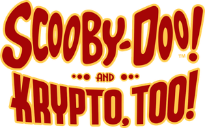 Scooby-Doo! and Krypto, Too!'s poster