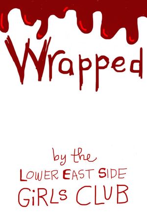 Wrapped's poster