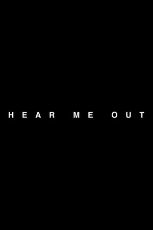 Hear Me Out's poster