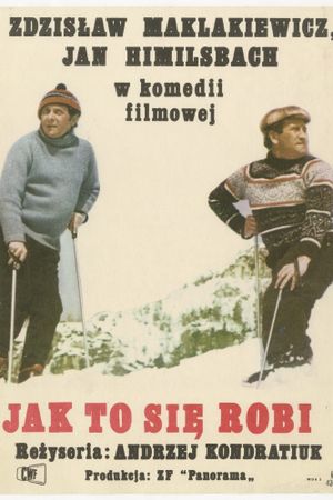 Jak to sie robi's poster