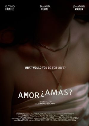 Amor, ¿Amas?'s poster