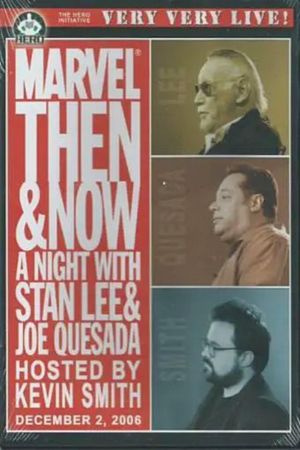 Marvel Then and Now: An Evening with Stan Lee and Joe Quesada's poster