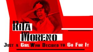Rita Moreno: Just a Girl Who Decided to Go for It's poster
