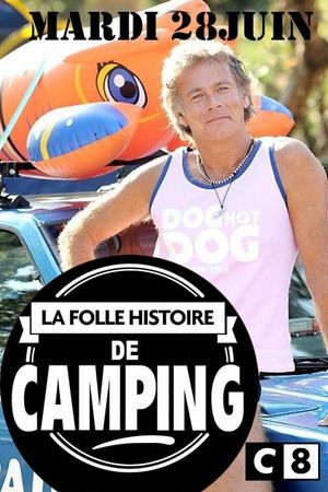 La Folle Histoire de Camping's poster