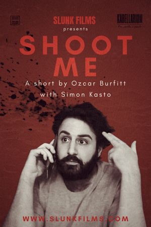 Shoot Me's poster