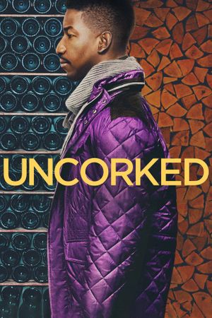 Uncorked's poster