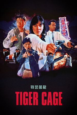 Tiger Cage's poster