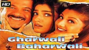 Gharwali Baharwali's poster