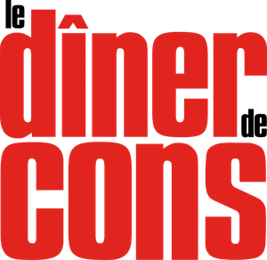 Le Dîner de Cons's poster