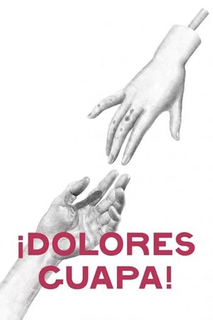 ¡Dolores Guapa!'s poster