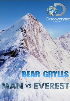 Bear Grylls: Man vs Everest's poster