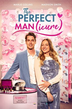 The Perfect Man(icure)'s poster