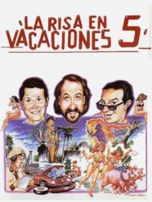 La risa en vacaciones 5's poster