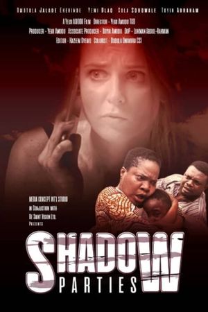 Shadow Parties's poster