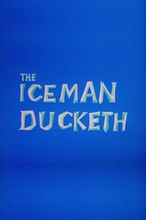 The Iceman Ducketh's poster