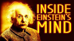 Inside Einstein's Mind: The Enigma of Space and Time's poster