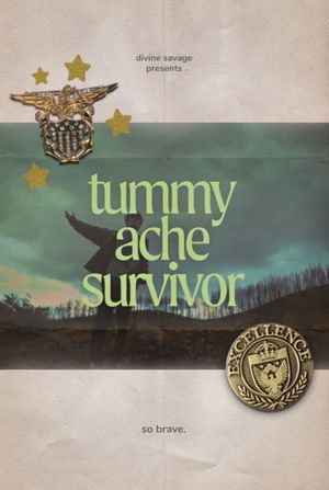 Tummy Ache Survivor's poster image