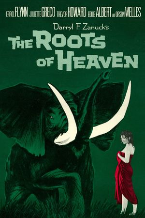 The Roots of Heaven's poster