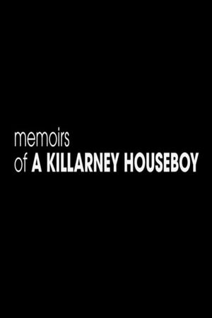 Memoirs of a Killarney Houseboy's poster image