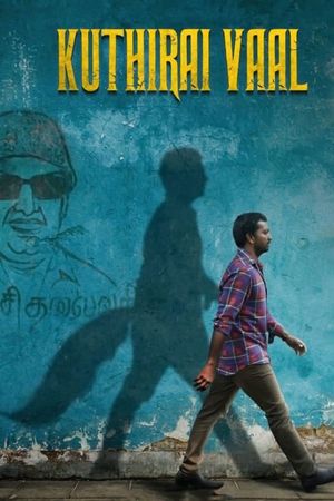 Kuthiraivaal's poster