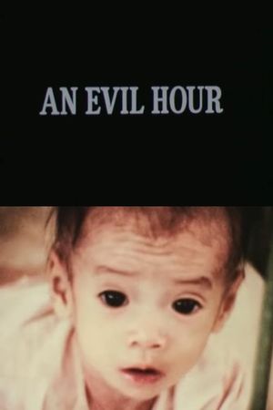 An Evil Hour's poster