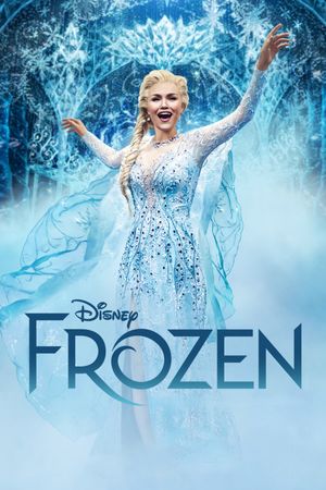 Frozen: Live from the West End's poster