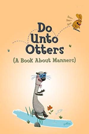 Do Unto Otters's poster