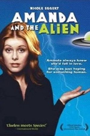 Amanda & the Alien's poster