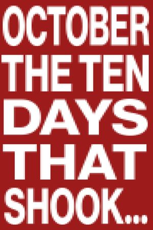 October (Ten Days that Shook the World)'s poster
