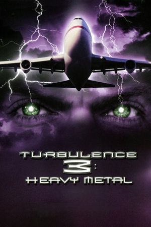 Turbulence 3: Heavy Metal's poster