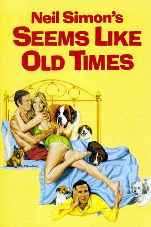 Seems Like Old Times's poster
