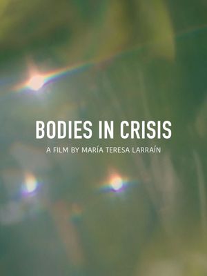 Cuerpos en Crisis's poster