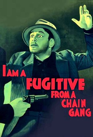 I Am a Fugitive from a Chain Gang's poster