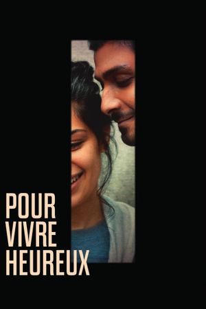 Pour vivre heureux's poster