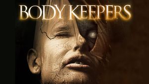 Body Keepers's poster