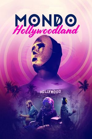 Mondo Hollywoodland's poster