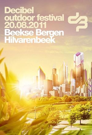 Decibel Outdoor Festival 2011's poster