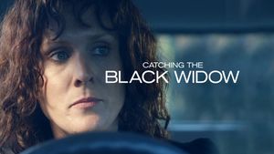 Catching the Black Widow's poster