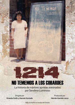 1214: No Tememos a los Cobardes's poster