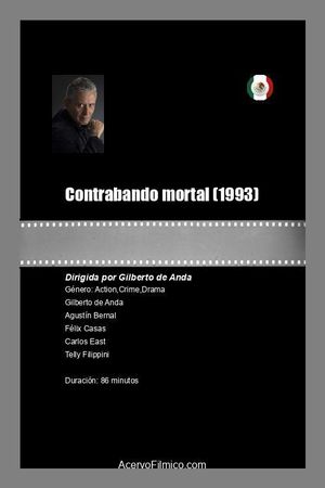 Contrabando mortal's poster