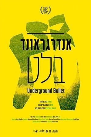Underground Ballet's poster