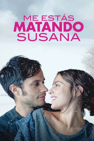 You're Killing Me Susana's poster