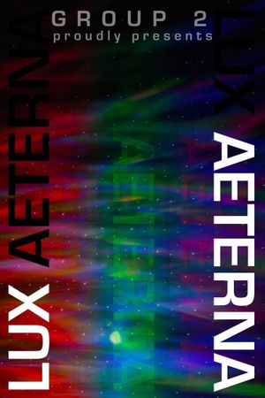 Lux Aeterna's poster