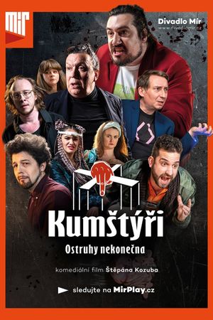 Kumštýři: Ostruhy nekonečna's poster